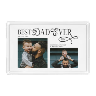 Best Dad Ever 4 Photos Modern Fathers Day Gifts Acrylic Tray