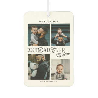 Best Dad Ever 4 Photos Modern Fathers Day Gifts Air Freshener