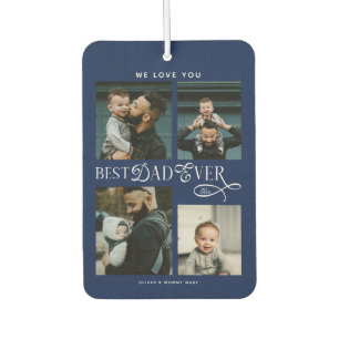 Best Dad Ever 4 Photos Navy Blue Fathers Day Gifts Air Freshener
