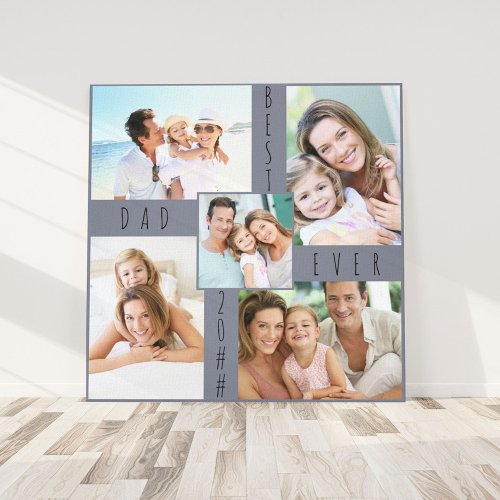 Best Dad Ever 5 Photo Collage Grey Blue Square Canvas Print