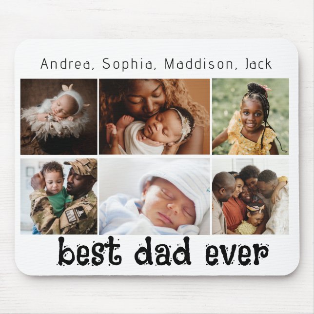 Best Dad Ever 6-Photo Personalized, gift Father’s  Mouse Pad (Front)