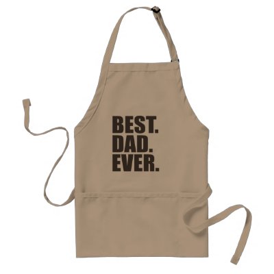 Best. Dad. Ever. Adult Apron