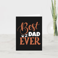 Best Dad Ever Amazing Dad Father's Day Card