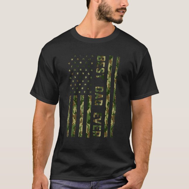 Best Dad Ever American US Camouflage Flag  For Fat T-Shirt (Front)