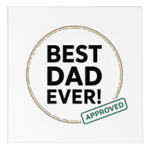 Best Dad Ever, Approved text design