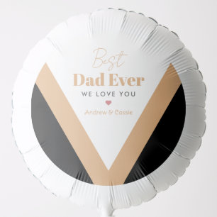 Best dad ever balloon