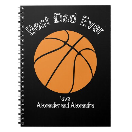 Best Dad Ever Basketball  Distressed text  Planner Notebook