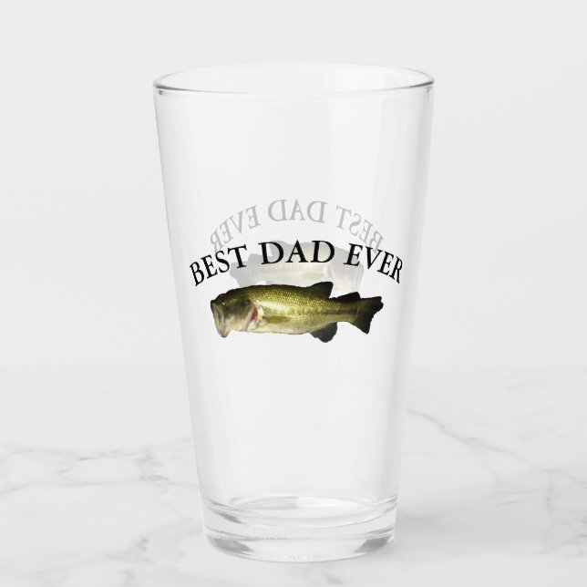Best Dad Ever Bass Fishing Beer Glass (Front)
