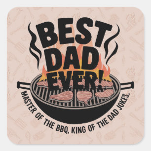 Best Dad Ever BBQ Design – King of the Grill Square Sticker