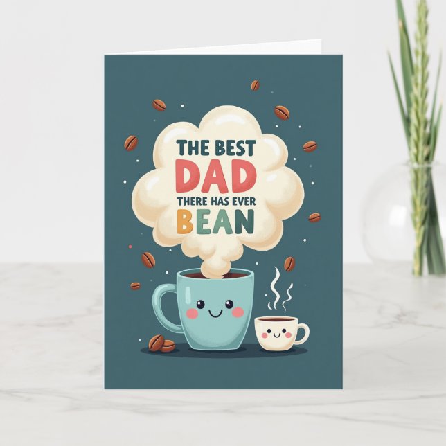 Best Dad Ever Bean Pun Art Card (Front)