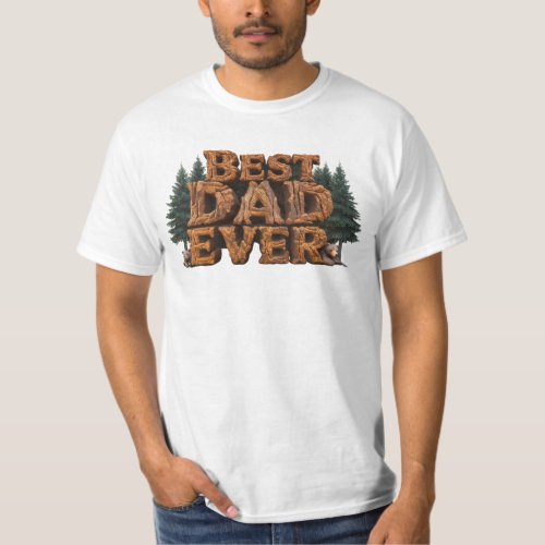  BEST DAD EVER bear Fathers Day Rustic AP86 T_Shirt