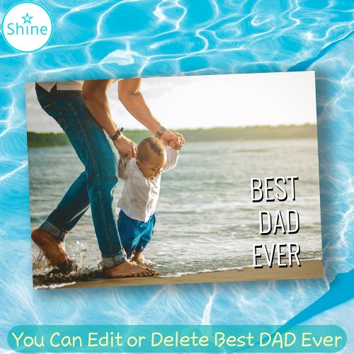 Best DAD Ever Best Father Ever custom photo Card