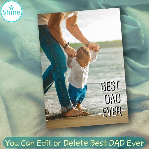 Best DAD Ever Best Father Ever custom photo Card