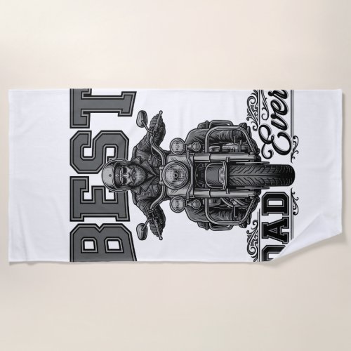 Best Dad Ever Biker Vintage Engraving T-Shirt_1 Beach Towel
