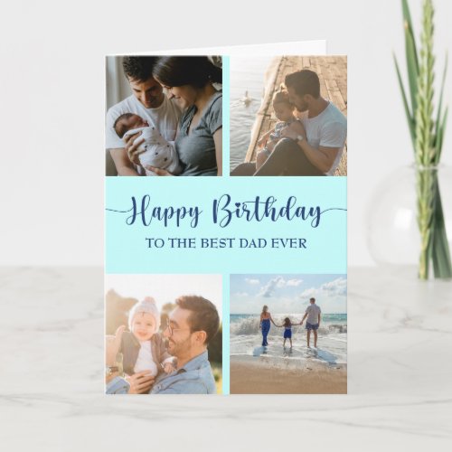 Best Dad Ever Birthday Card Photo Collage Blue
