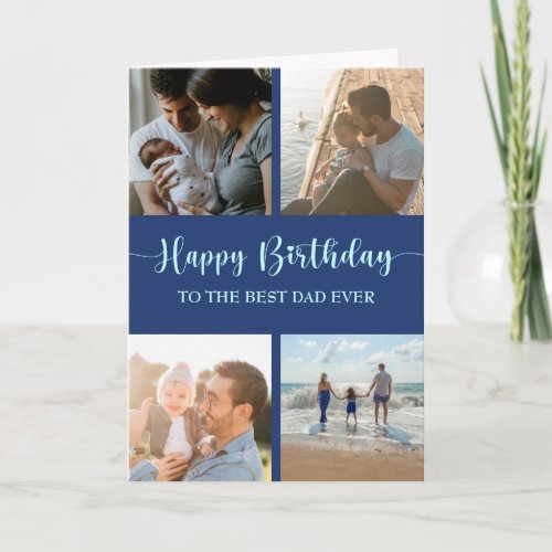Best Dad Ever Birthday Card Photo Collage Blue