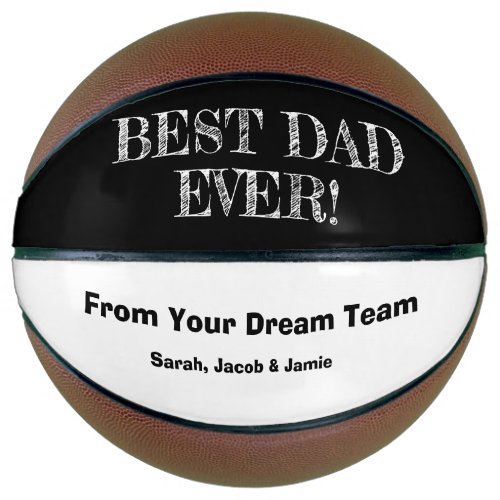 Best dad ever black and white custom names basketball