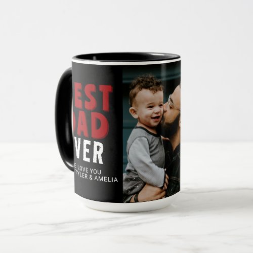 Best Dad Ever Black Red Family Photo Mug