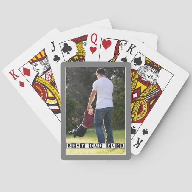 Best dad ever  black, white Father's Day photo Poker Cards (Back)