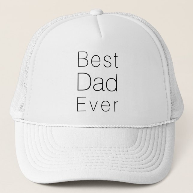 Best Dad Ever black & white minimalist modern Trucker Hat (Front)