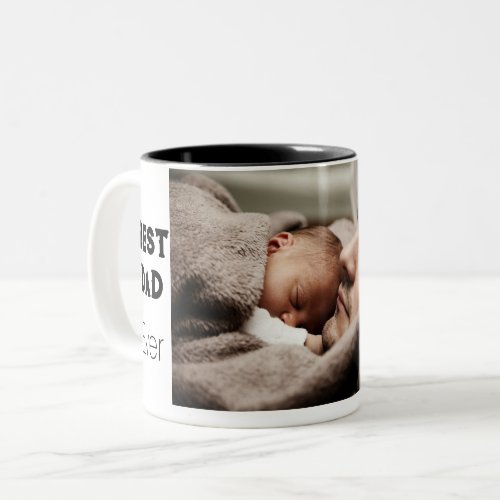 Best Dad Ever Bold Photo Fathers Day Custom Two_Tone Coffee Mug