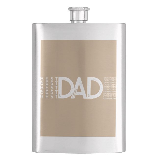 Best Dad Ever Bold Typography Flask (Front)