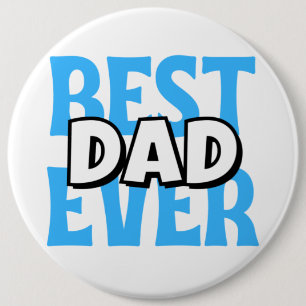 Best Dad Ever Button
