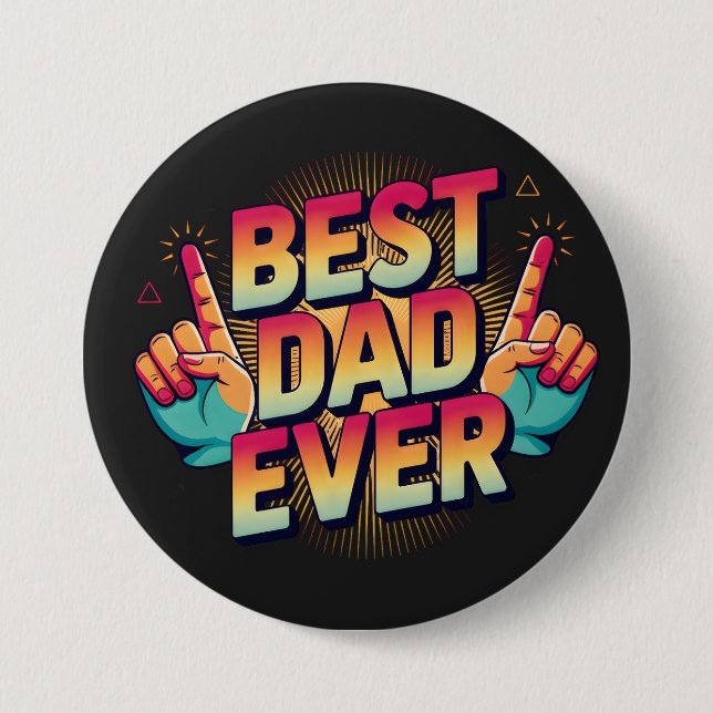 Best Dad Ever Button (Front)