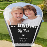 BEST DAD EVER BY PAR Photo Custom Color Golf Head Cover<br><div class="desc">Make a unique, personalized photo golf head cover gift for a special golf-enthusiast father with the funny golf saying BEST DAD EVER BY PAR with one picture and a heart and names in your choice of text font styles and color combinations (shown in white on black). ASSISTANCE: For help with...</div>