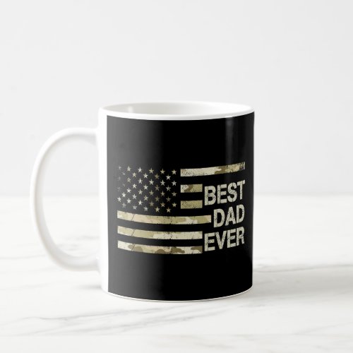 Best Dad Ever Camouflage Usa Flag  For Men  Coffee Mug