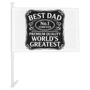 Best Dad Ever Car Flag