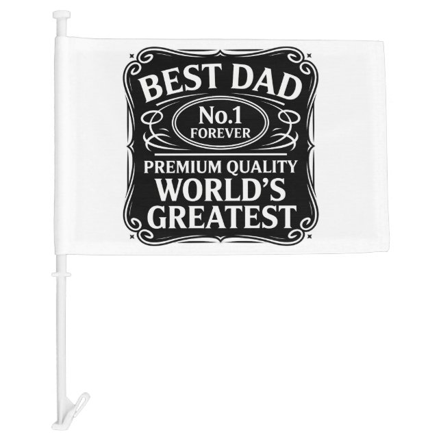 Best Dad Ever Car Flag (Front)