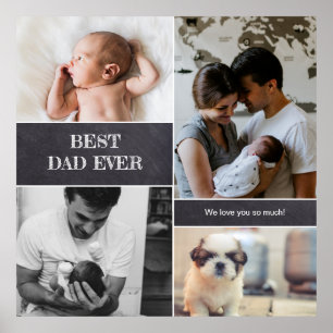 Best Dad Ever Chalkboard Custom Photos Poster