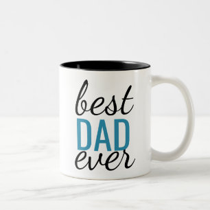 Best Dad Ever Coffee Mug