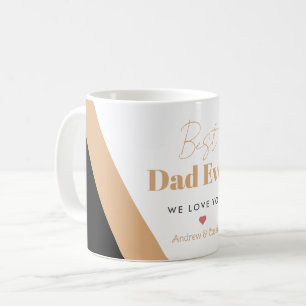 Best dad ever coffee mug