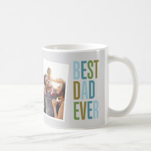 Best Dad Ever Coffee Mug