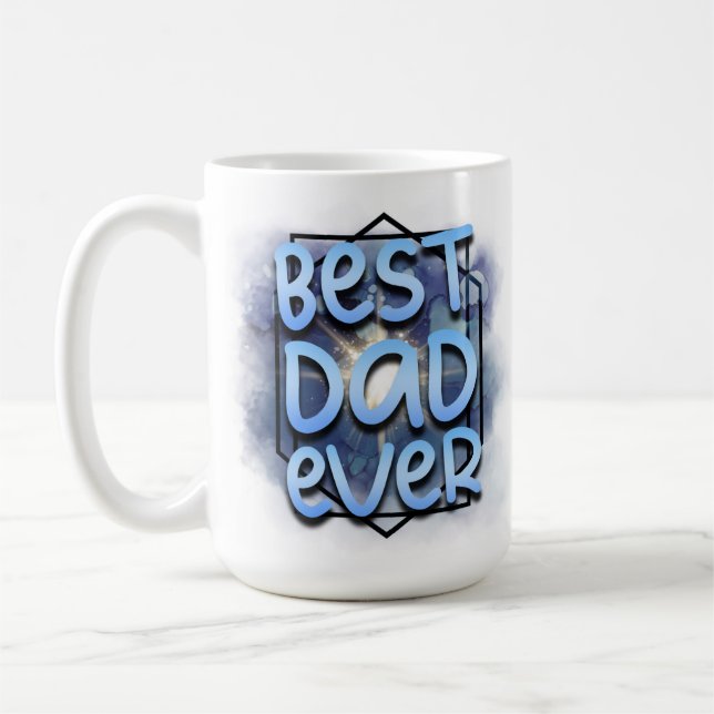 Best Dad Ever Coffee Mug (Left)