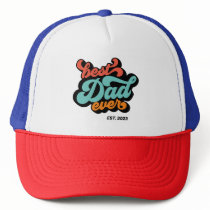 Best Dad Ever Colorful Retro Father’s Day Gift Trucker Hat