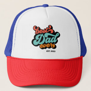 Best Dad Ever Colorful Retro Father’s Day Gift Trucker Hat