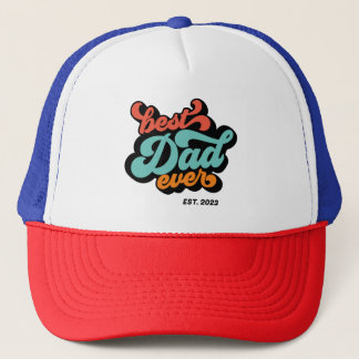 Best Dad Ever Colorful Retro Father’s Day Gift Trucker Hat