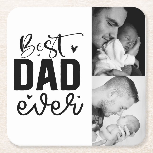 Best Dad Ever Custom 2 Photo Collage Square Paper Coaster (Front)
