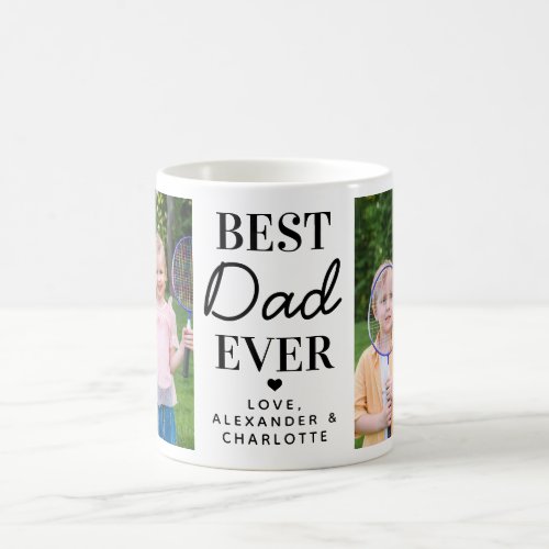 Best DAD Ever Custom 2 Photo Father's Day Coffee Mug - Surprise your dad this fathers day with a personalized photo coffee mug.  
"Best DAD Ever ." Personalize this dad mug with favorite photos, message and name.. Visit our collection for the best dad father's day gifts and personalized dad gifts. COPYRIGHT © 2020 Judy Burrows, Black Dog Art - All Rights Reserved. Best DAD Ever Custom 2 Photo Father's Day Coffee Mug 