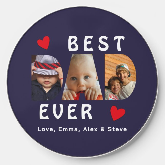 Best Dad Ever Custom 3 Photo Collage Wireless Charger (Front)