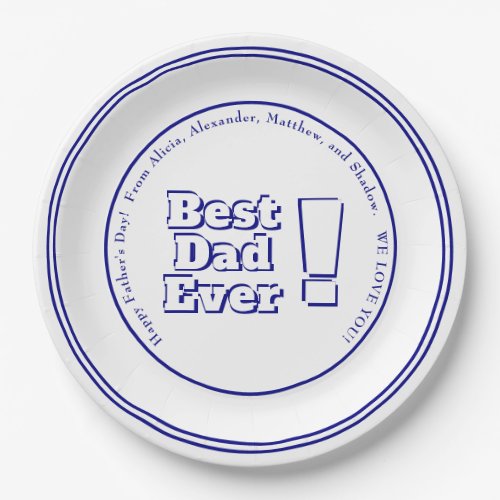 Best Dad Ever Custom Bold Navy and White Text Paper Plates
