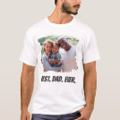 Best Dad Ever Custom Family Photo Father's Day T-Shirt Best Dad Ever Custom Family Photo Father's Day T-Shirt