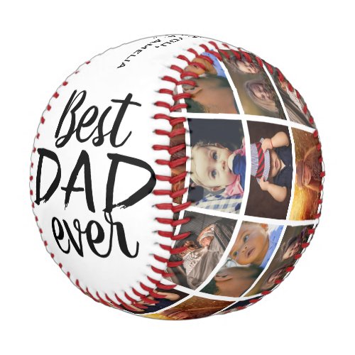 Best Dad Ever Custom Father`s Day 6 Photo Collage Baseball - Best Dad Ever Custom Father`s Day 6 Photo Collage Baseball. Collage with 6 photos and modern typography. Add your photos, names and year. Great gift and a sweet keepsake for a dad for Father`s Day, birthday or Christmas.