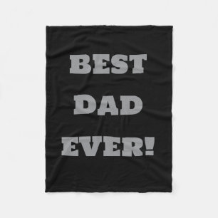 Best Dad Ever Custom Fleece Blanket Black