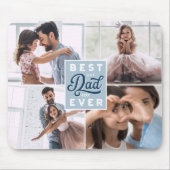 Best Dad Ever | Custom Four Photo Family Collage Mouse Pad (Front)