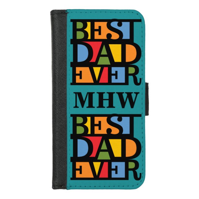BEST DAD EVER custom monogram phone wallets (Front)