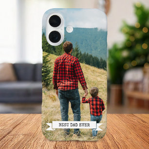 Best Dad Ever Custom Photo iPhone 16 Case